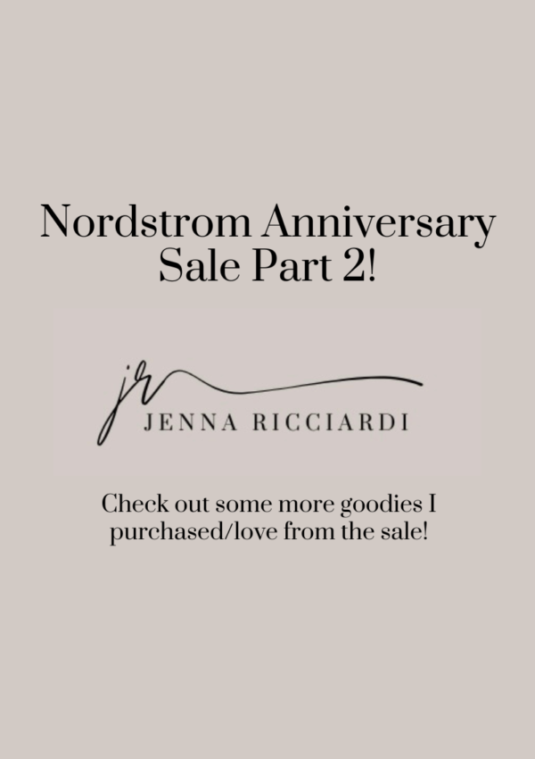 Nordstrom Anniversary Sale Part 2!