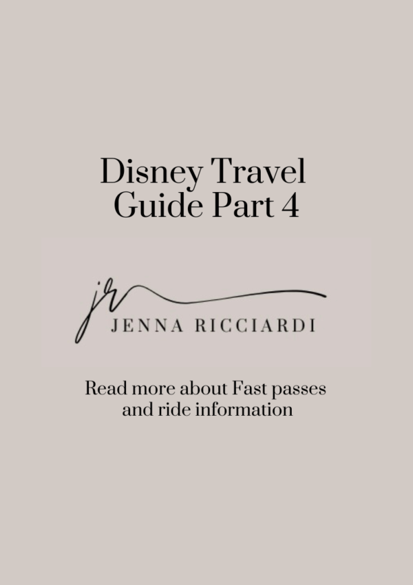 Disney Travel Guide Part 4 (Fast Passes & Ride Information)