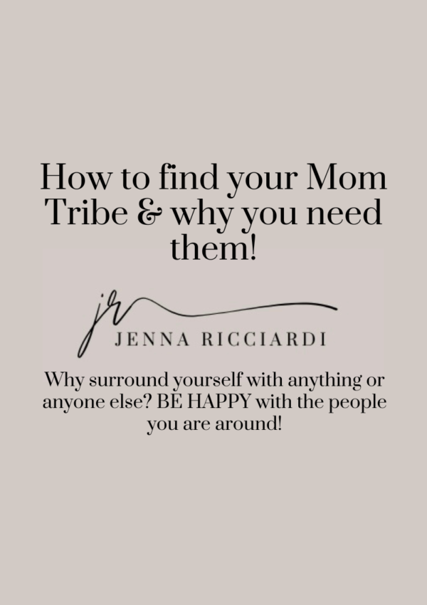 How To Find Your Mom Tribe & Why You Need Them!