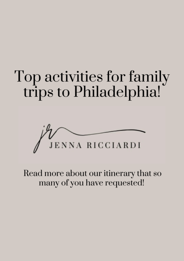 Top Activities For Family Trips to Philadelphia!