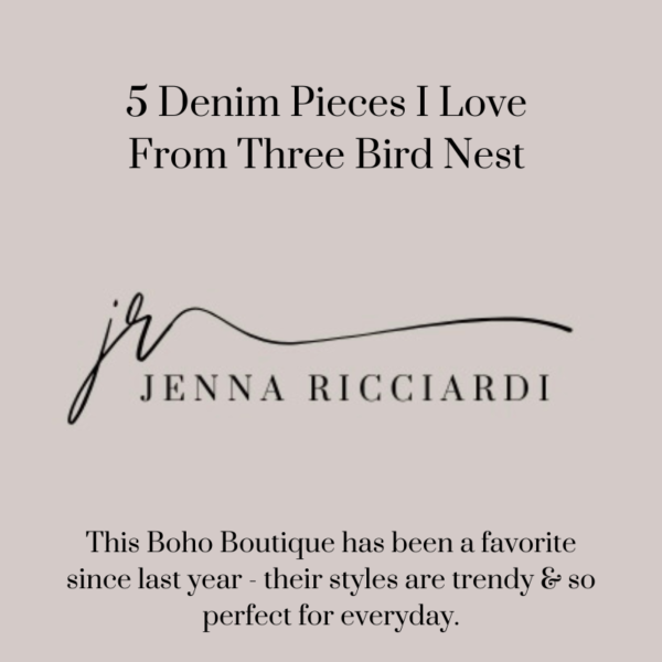 5 Denim Pieces I Love From Three Bird Nest Bohemian Boutique